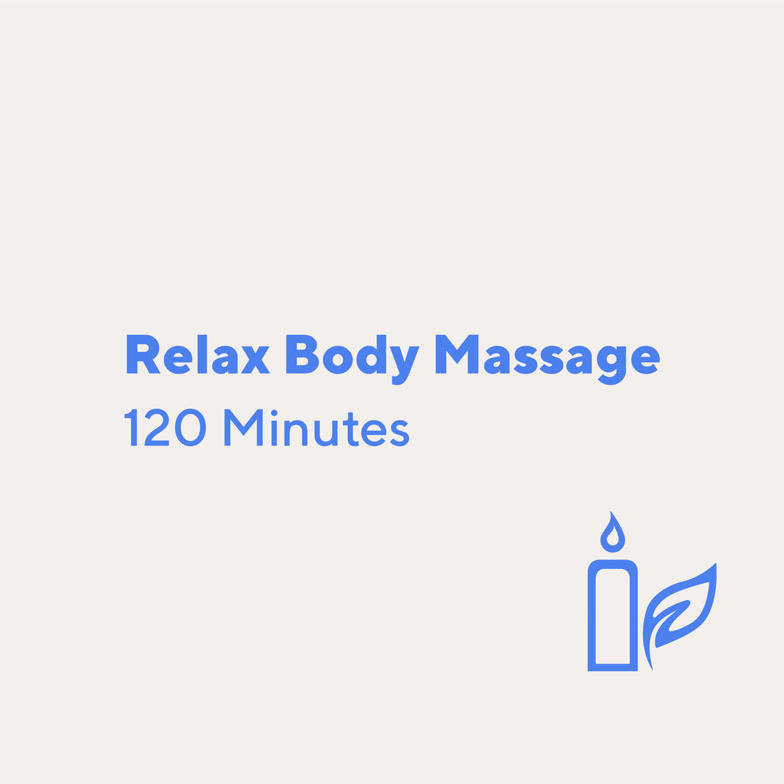 Relax Body Massage (120 mins)